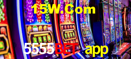 5555bet app,5555bet