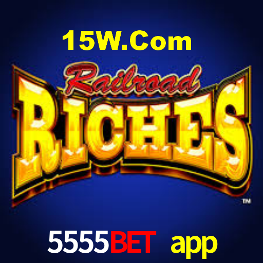 5555bet app: Seu Cassino Premiado com Pagamentos Rápidos